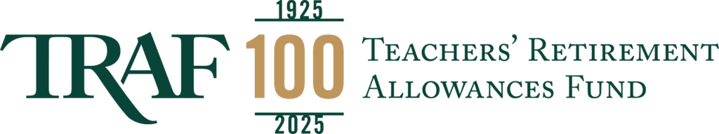 Teachers’ Retirement Allowances Fund 100 years